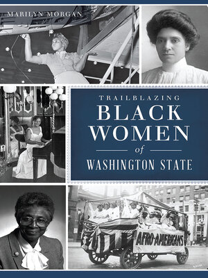 cover image of Trailblazing Black Women of Washington State
